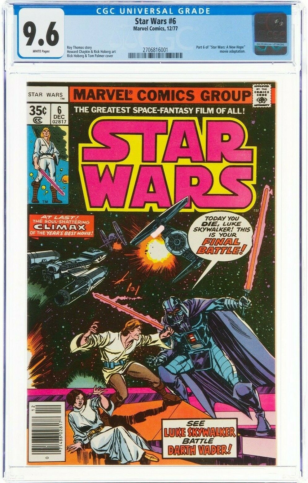Star Wars #6 CGC 9.6 White Pages - Conclusion to original Star Wars Story