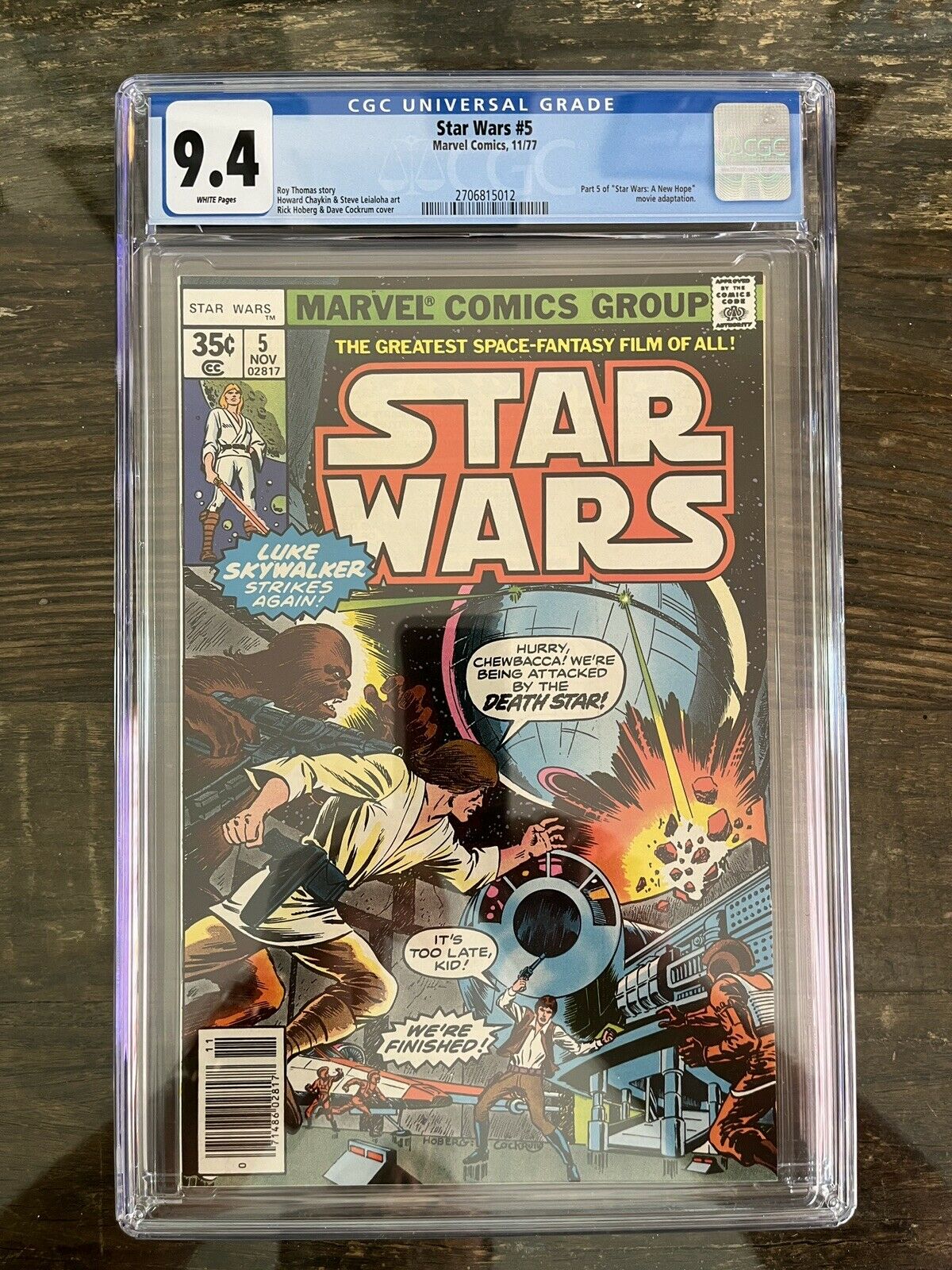 Star Wars #5 CGC 9.4 White Pages - Part 5 of Star Wars A New Hope